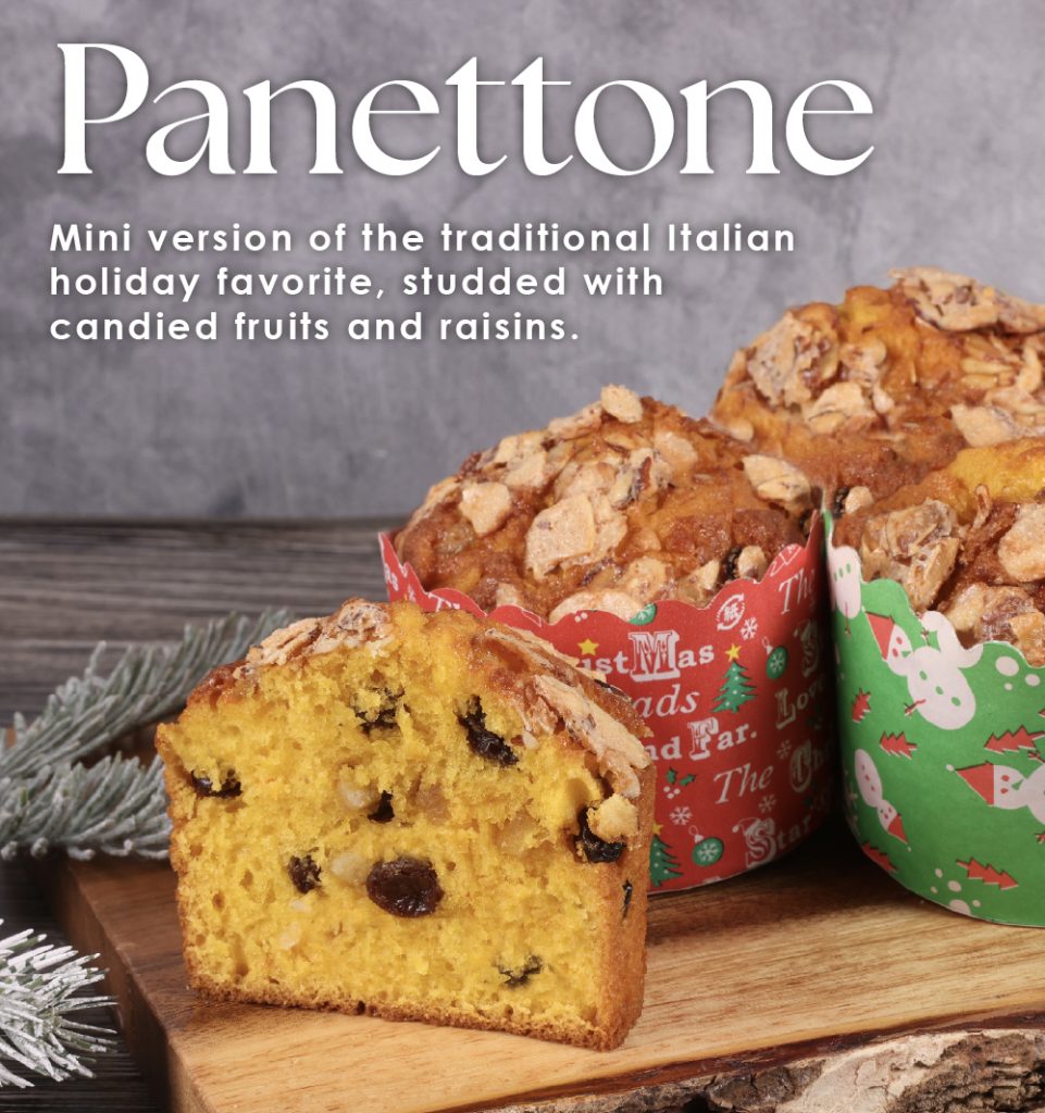 Panettone | Mini version of the traditional Italian holiday favorite, studded with candied fruits and raisins.